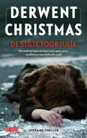 De stilte voor Julia - Derwent Christmas - ebook - thumbnail