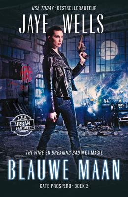 Blauwe maan - Jaye Wells - eBook (9789026137907) Blauwe maan - Jaye Wells - eBook (9789026137907)