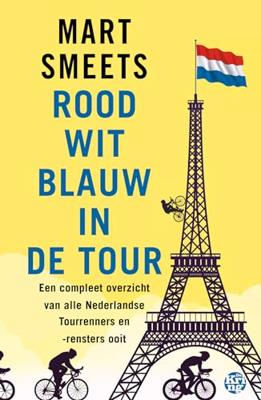Rood-wit-blauw in de Tour (Paperback)