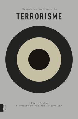 Terrorisme - Edwin Bakker, Jeanine de Roy van Zuijdewijn - eBook (9789048530151)