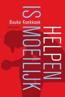 Helpen is moeilijk (Paperback) - thumbnail