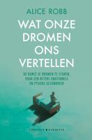 Wat onze dromen ons vertellen - Alice Robb - ebook - thumbnail