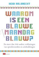 Waarom is een blauwe maandag blauw? (Paperback) - thumbnail