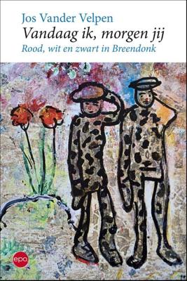 Vandaag ik, morgen jij - Jos Vander Velpen - ebook