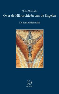 Over de Hierarchieën van de Engelen (Paperback) Over de Hierarchieën van de Engelen (Paperback)