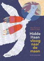 Hidde Haan vloog naar de maan (Hardback) - thumbnail