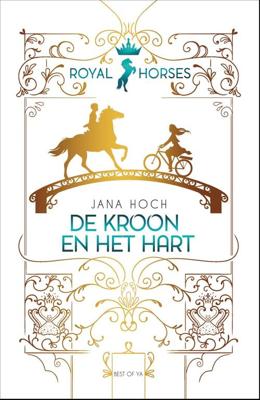 De kroon en het hart - Jana Hoch - ebook