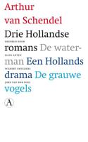 Drie Hollandse romans - Arthur van Schendel - ebook - thumbnail