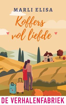 Koffers vol liefde - Marli Elisa - ebook