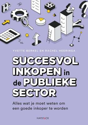 Succesvol inkopen in de publieke sector - Yvette Berkel, Rachel Heeringa - ebook