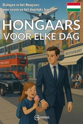 Hongaars voor elke dag - Pinhok Languages - ebook