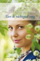 Toen de nachtegaal zong - Henny Thijssing-Boer - eBook (9789059778887) - thumbnail