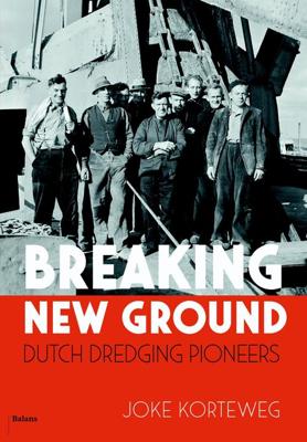 Breaking New Ground - Joke Korteweg - ebook