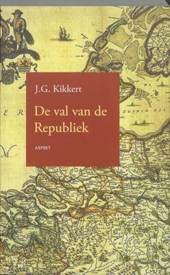 De val van de Republiek (Paperback)