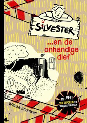 Silvester en de onhandige dief Silvester en de onhandige dief