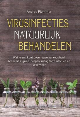 Virusinfecties natuurlijk behandelen (Paperback)