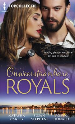 Onweerstaanbare royals - Natasha Oakley, Susan Stephens, Robyn Donald - ebook