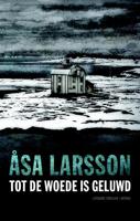 Tot de woede is geluwd - Åsa Larsson - ebook - thumbnail