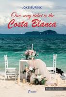 One-way ticket to the Costa Blanca - Joke Burink - ebook - thumbnail