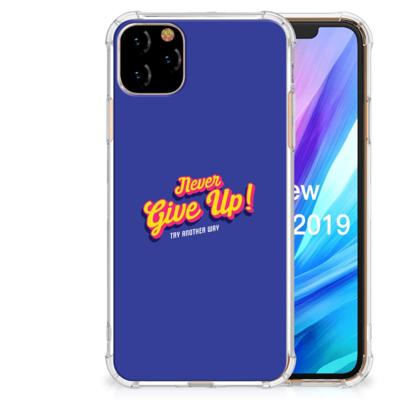 Apple iPhone 11 Pro Max Telefoonhoesje met tekst Never Give Up Apple iPhone 11 Pro Max Telefoonhoesje met tekst Never Give Up