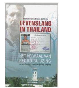Levenslang in Thailand - Pedro Ruijzing, Henk de Kleine - ebook