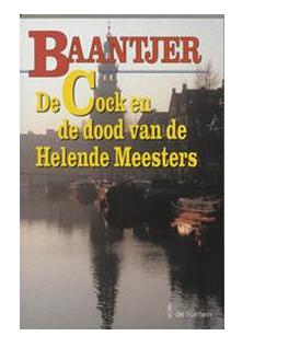 De Cock en de Helende Meesters (deel 58) - A.C. Baantjer - eBook (9789026125577)
