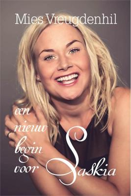 Een nieuw begin voor Saskia - Mies Vreugdenhil - eBook (9789401900522)