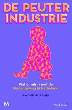De peuterindustrie - Ewoud Poerink - ebook