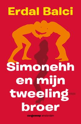 Simonehh of mijn tweelingbroer - Erdal Balci - ebook