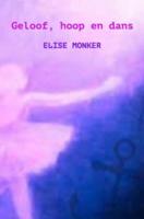 Geloof, hoop en dans - Elise Monker - ebook - thumbnail