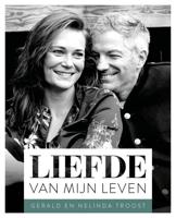 Liefde van mijn leven - Gerald Troost, Nelinda Troost - eBook (9789043533362) - thumbnail