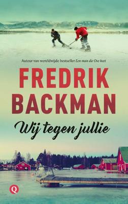Wij tegen jullie - Fredrik Backman - Paperback (9789021406404)