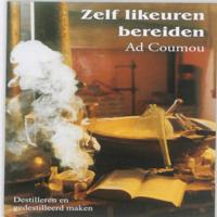 Zelf likeuren bereiden (Paperback) - thumbnail
