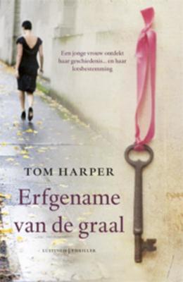 Erfgename van de graal - Tom Harper - eBook (9789024548569) Erfgename van de graal - Tom Harper - eBook (9789024548569)