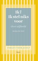 Ik? Ik stel niks voor (Paperback) - thumbnail