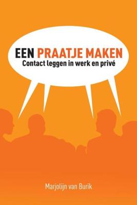 Een praatje maken - Marjolijn van Burik - eBook (9789058717153)