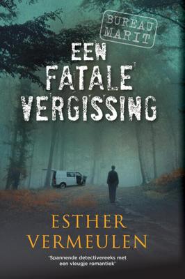 Een fatale vergissing - Esther Vermeulen - ebook Een fatale vergissing - Esther Vermeulen - ebook