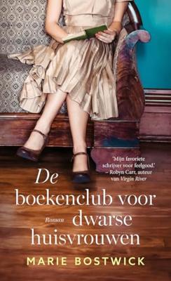 De boekenclub voor dwarse huisvrouwen - Marie Bostwick - ebook