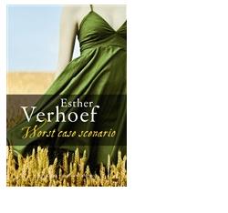 Worst case scenario - Esther Verhoef - ebook