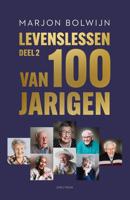 Levenslessen van 100-jarigen - 2 - Marjon Bolwijn - ebook - thumbnail