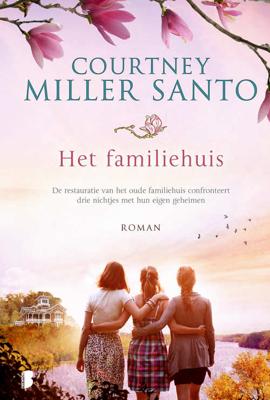 Courtney  Miller Santo Het familiehuis