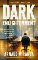 Dark Enlightenment - Arnaud Miranda - ebook - thumbnail