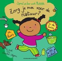 Speel en leer met Rosie: Zorg je mee voor de natuur? (Hardback) - thumbnail