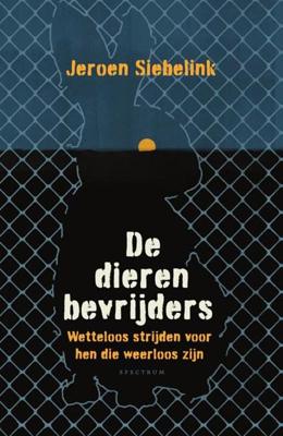 De dierenbevrijders (Paperback)