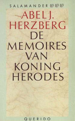 De memoires van koning Herodes - Abel J. Herzberg - eBook (9789021444826)