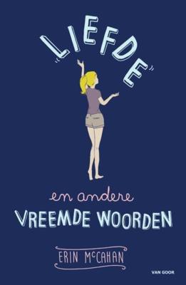 Liefde en andere vreemde woorden - Erin McCahan - ebook