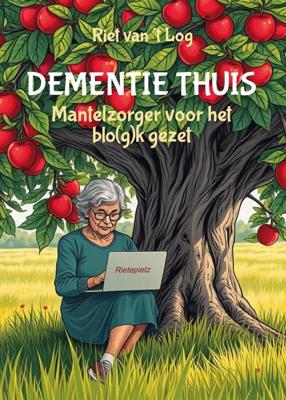 Dementie thuis - Riet van 't Log - ebook