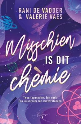 Misschien is dit Chemie - Rani De Vadder, Valerie Vaes - ebook