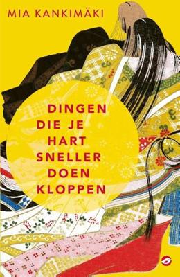Dingen die je hart sneller doen kloppen (Paperback)