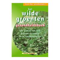 Groene Dag Gezondheidsgids 7, Het Wilde Groenten Gezondheid - thumbnail